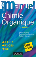 Chimie organique - Pierre KRAUSZ, Rachida BENHADDOU ZERROUKI, Robert GRANET