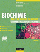 Biochimie - Tout le cours en fiches - Norbert LATRUFFE, Françoise BLEICHER-BARDELETTI, Bertrand DUCLOS, Joseph VAMECQ