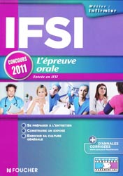 IFSI L'épreuve orale 2011 - Valérie BÉAL, Anne-Laure MOIGNAU, Valérie VILLEMAGNE