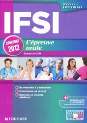 IFSI L'épreuve orale 2012 - Valérie BÉAL, Anne-Laure MOIGNAU, Valérie VILLEMAGNE