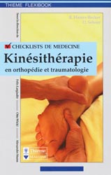 Kinésithérapie en orthopédie et traumatologie - HAARER, R.BECKER, D.SCHOER - VIGOT MALOINE - Checklists