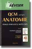 QCM corrigés anatomie Tome 1 anatomie générale membres - P.KAMINA, JP.RICHER
