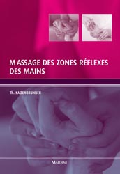 Massage des zones réflexes des mains - Thomas KALTENBRUNNER