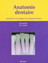 Anatomie dentaire - J-B.WOELFEL, R-C.SCHEID