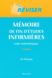 Mémoire de fin d'études infirmières Guide méthodologique - M.POISSON