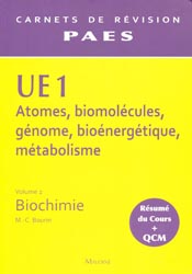 UE1 Vol 2 - Biochimie - M.-C. BOURIN - MALOINE - Carnets de révision PACES