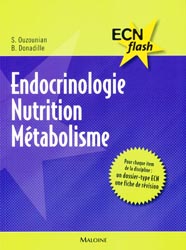 Endocrinologie - Nutrition - Métabolisme - S. OUZOUNIAN, B. DONADILLE - MALOINE - ECN flash