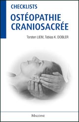 Ostéopathie craniosacrée - Torsten LIEM, Tobias DOBLER - MALOINE - Checklists