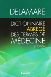 Dictionnaire abrégé des termes de médecine - DELAMARE