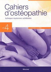 Cahiers d'ostopathie 4 - A.CHANTEPIE, J-F.PROT - MALOINE - Cahiers d'ostopathie