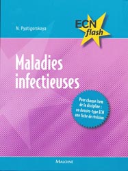 Maladies infectieuses - Nadya PYATIGORSKAYA - MALOINE - ECN flash