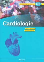 Cardiologie - Carole MAUPAIN, Nicolas HOERTEL - MALOINE - Dossiers cliniques ECN