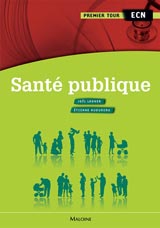 Santé publique - Joël LADNER, Étienne AUDUREAU - MALOINE - Premier tour ECN