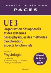UE3 Organisation des appareils et des systèmes Volume 2 Physiologie - J.-P.RICHALET, A.BOUCHEZ-BUVRY, C.LAMBERTO, I.PHAM, H.VANDEWALLE - MALOINE - Carnets de révision PAES