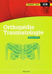Orthopédie Traumatologie - Xavier RICAUD - MALOINE - Premier tour ECN