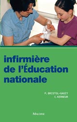 Infirmière de l'Éducation nationale - Patricia BRISTOL-GAUZY, Christine KERNEUR