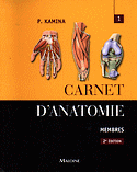 Carnet d'anatomie 1 Membres - Pierre KAMINA - MALOINE - 