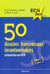 50 dossiers transversaux incontournables - M.EL SANHARAWI, F.NAUDET, B.MOREL, P.LECERF