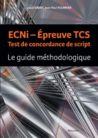 ECNI - Epreuve TCS Test de concordance de script - J-P. Fournier, L. Sibert