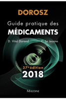 Dorosz 2018 - Guide pratique des médicaments - D. VITAL DURAND, C. LE JEUNNE