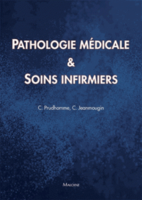 Pathologies médicales et soins infirmiers - Christophe PRUDHOMME, C. JEANMOUGIN