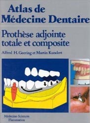 Prothese Adjointe Totale Et Composite - Alfred GEERING