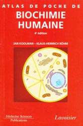 Biochimie Humaine - J.KOOLMAN, K-H.RÖHM
