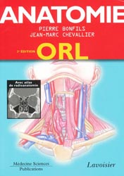 Anatomie 3 ORL - Pierre BONFILS, Jean-Marc CHEVALLIER
