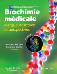 Biochimie médicale - Jean-Louis BEAUDEUX, Geneviève DURAND