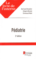 Pédiatrie - Bertrand CHEVALLIER - MÉDECINE SCIENCES PUBLICATIONS / LAVOISIER - Le livre de l'interne