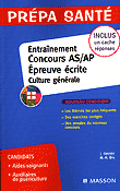 Entraînement Concours AS / AP Épreuve écrite Culture générale - J.GASSIER, M-H.BRU