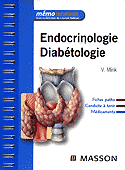 Endocrinologie Diabétologie - V.MINK - MASSON - Mémo infirmier