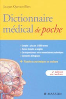 Dictionnaire médical de poche - Jacques QUEVAUVILLIERS