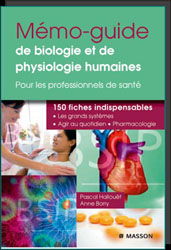 Mémo-guide de biologie et de physiologie humaines - HALLOUËT