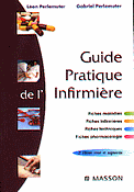 Guide pratique de l'infirmière - Léon PERLEMUTER, Gabriel PERLEMUTER