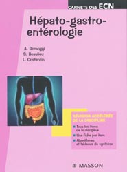 Hépato-gastro-entérologie - A. SOMOGYI, S. BEAULIEU, L. COSTENTIN - MASSON - Carnets des ECN