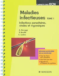 Maladies infectieuses  Tome 1 - A. SOMOGYI, P. BRAZILLE, C. LECLERC - MASSON - Carnets des ECN