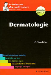 Dermatologie - C.TOLEDANO - MASSON - La collection des conférenciers