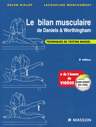 Le bilan musculaire de Daniels et Worthingham - Helen HISLOP, Jacqueline MONTGOMERY