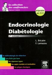 Endocrinologie Diabétologie - L.BRICAIRE, F.LAMAZOU - MASSON - La collection des conférenciers