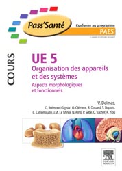 UE5 Organisation des appareils et des systèmes - V. DELMAS - ELSEVIER / MASSON - Pass'Santé
