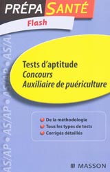Tests d'aptitude Concours Auxiliaire de puériculture - G.BENOIST - MASSON - Prépa santé