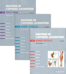 Anatomie de l'appareil locomoteur Pack 3 volumes - Michel DUFOUR