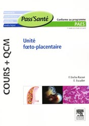 Unité foeto-placentaire - F. ENCHA-RAZAVI, E. ESCUDIER - ELSEVIER / MASSON - Pass'Santé