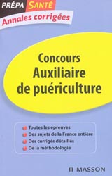 Concours Auxiliaires de puériculture - Jacqueline GASSIER, M-H.BRU,  N. MULLER, F.MAGÈRE