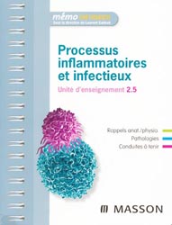 Processus inflammatoires et infectieux - Collectif - MASSON - Mémo infirmier