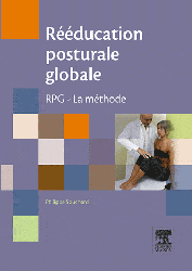 Rééducation posturale globale - Philippe SOUCHARD