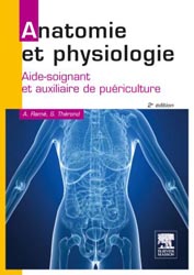 Anatomie et physiologie - Alain RAMÉ, Sylvie THÉROND