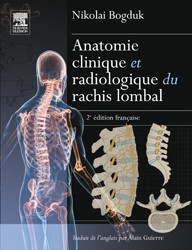 Anatomie clinique et radiologique du rachis lombal - Nikolai BOGDUK