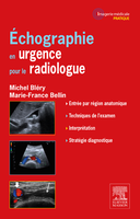 Echographie en urgence pour le radiologue - Michel BLERY, Marie-France BELLIN - ELSEVIER / MASSON - Imagerie Médicale Pratique